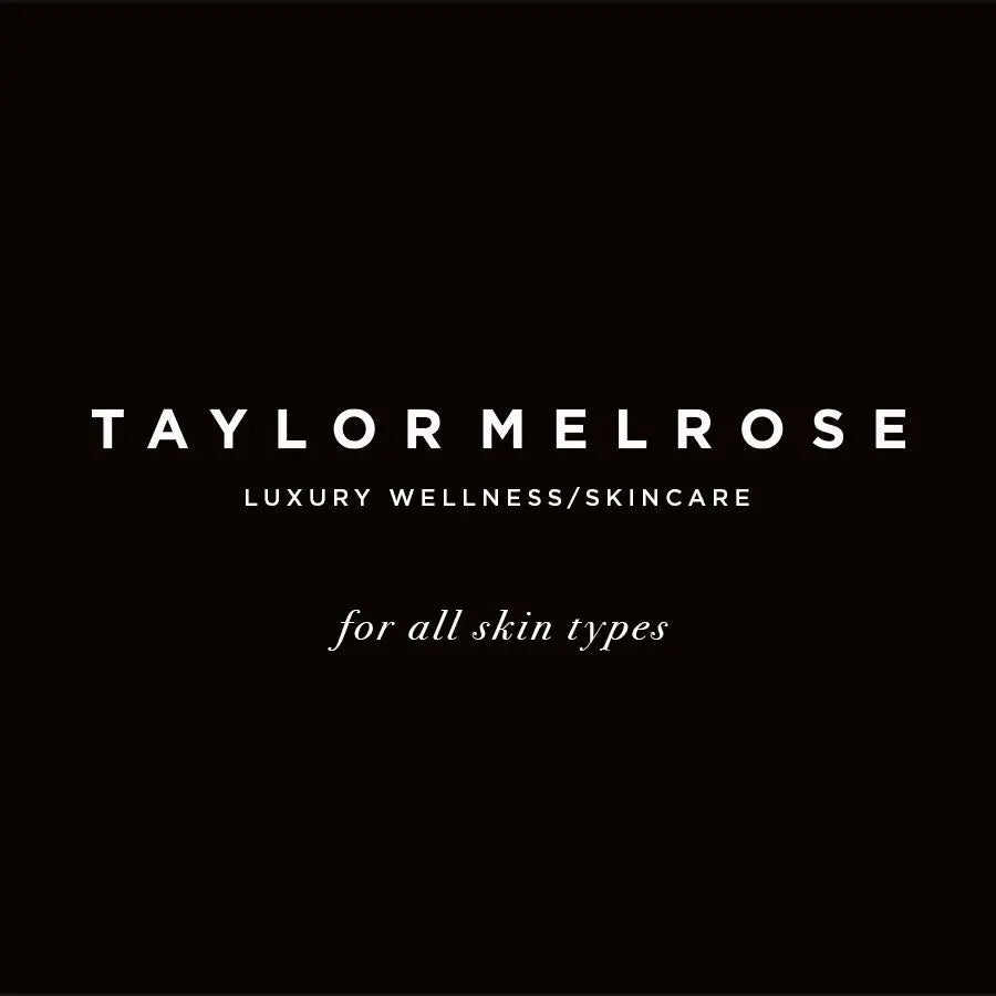 Taylor Melrose Facial Serum + Facial Cleanser Taylor Melrose